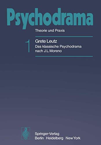 Psychodrama: Theorie und Praxis